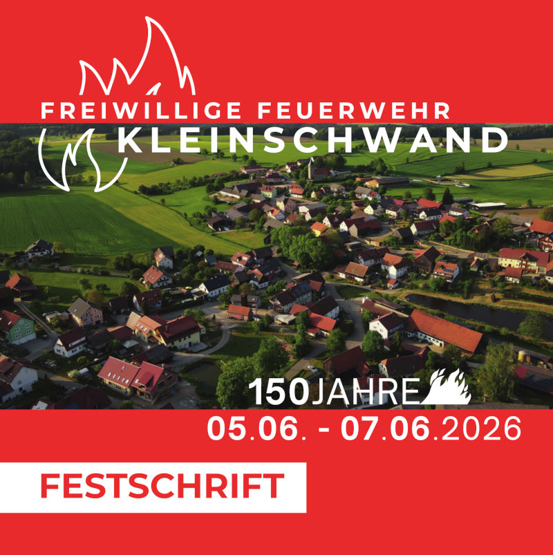 150 Jahre Gründungsjubiläum Freiwillige Feuerwehr Kleinschwand Festschrift